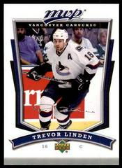 Trevor Linden Hockey Cards 2007 Upper Deck MVP Prices