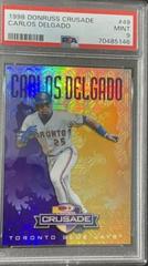 Carlos Delgado #49 Baseball Cards 1998 Donruss Crusade Prices