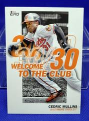 Cedric Mullins #WC-17 Baseball Cards 2023 Topps Welcome to the Club Prices