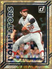 Nolan Ryan [Gold] Baseball Cards 2023 Panini Donruss Dominators Prices