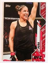 Julianna Pena [Independence Day] Ufc Cards 2020 Topps UFC Prices