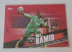 Bill Hamid [Red] Soccer Cards 2022 Topps MLS Prices