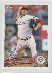 Roy Halladay Baseball Cards 2011 Topps Opening Day Prices