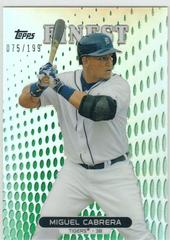 Miguel Cabrera [Green Refractor] #70 Baseball Cards 2013 Finest Prices