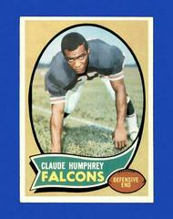 Claude Humphrey #156 Football Cards 1970 Topps Prices