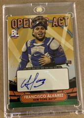Francisco alvarez [Gold] #OAA-FA Baseball Cards 2023 Topps Big League Opening Act Autographs Prices