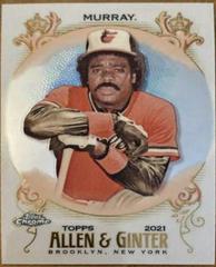 Eddie Murray #4 Baseball Cards 2021 Topps Allen & Ginter Chrome Prices