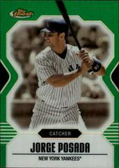 Jorge Posada [Refractor] Baseball Cards 2007 Finest Prices
