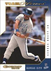George Brett #235 Baseball Cards 2003 Donruss Team Heroes Prices