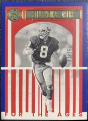 Steve Young [Blue] Football Cards 2023 Panini Legacy For the Ages Prices