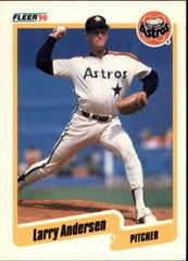 Larry Andersen #221 Baseball Cards 1990 Fleer Prices
