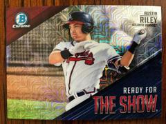 Austin Riley [Orange Refractor] #RFTS-7 Baseball Cards 2019 Bowman Chrome Ready for the Show Prices