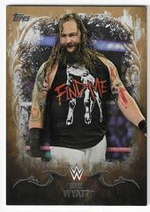 Bray Wyatt [Bronze] Wrestling Cards 2016 Topps WWE Undisputed Prices