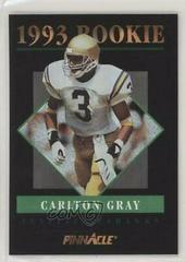 Carlton Gray #20 Football Cards 1993 Pinnacle Rookies Prices