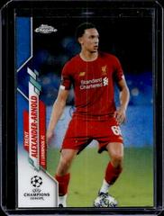 Trent Alexander Arnold [Blue Bubbles Refractor] Soccer Cards 2019 Topps Chrome UEFA Champions League Prices