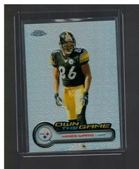 Hines Ward [Refractor] Football Cards 2006 Topps Chrome Own the Game Prices