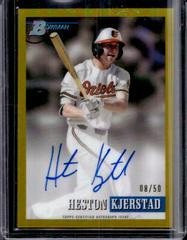 Heston Kjerstad [Gold] #93PA-HK Baseball Cards 2021 Bowman Heritage Chrome Prospect Autographs Prices