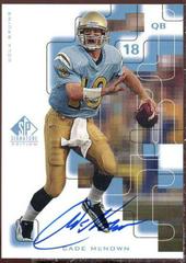 Cade McNown [Autograph] #QB Football Cards 1999 SP Signature Prices
