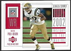 Brian Poli Dixon #103 Football Cards 2002 Upper Deck Piece of History Prices