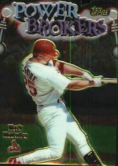 Mark McGwire #PB1 Baseball Cards 1999 Topps Power Brokers Prices