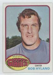 Bob Hyland #236 Football Cards 1976 Topps Prices