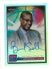 Brad Sellers [Refractor] #FA-BS Basketball Cards 2021 Topps Finest Autographs Prices