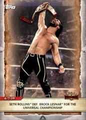 Seth Rollins Def. Brock Lesnar for the Universal Championship Wrestling Cards 2020 Topps WWE Road to WrestleMania Prices