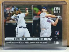 Vladimir Guerrero Jr. ,  Pete Alonso Baseball Cards 2019 Topps Now Card of the Month Prices