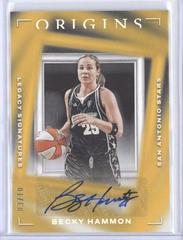 Becky Hammon [Gold] #LS-BHM Basketball Cards 2023 Panini Origins WNBA Legacy Signatures Prices