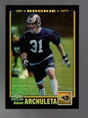 Adam Archuleta [Black Refractor] Football Cards 2001 Topps Chrome Prices