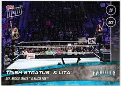 Trish Stratus, Lita #61 Wrestling Cards 2018 Topps Now WWE Prices