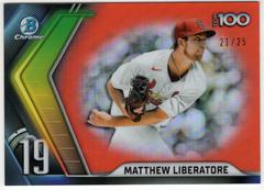 Matthew Liberatore [Orange] #BTP-19 Baseball Cards 2022 Bowman Scouts' Top 100 Prices