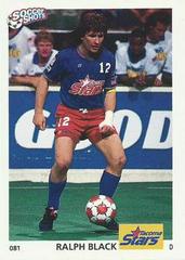 Ralph Black Soccer Cards 1991 Soccer Shots MSL Prices