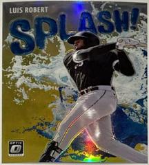 Luis Robert [Gold] Baseball Cards 2022 Panini Donruss Optic Splash Prices