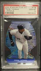 Frank Thomas [Luminous] #10B Baseball Cards 2000 Stadium Club 3X3 Prices