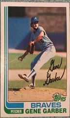Gene Garber #32 Baseball Cards 1982 Topps Prices