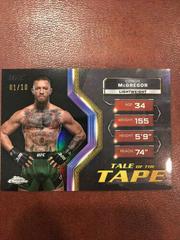 Conor McGregor [Black Refractor] #TFT-17 Ufc Cards 2024 Topps Chrome UFC Tale of the Tape Prices
