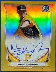 Nick Kingham [Gold Refractor] #NK Baseball Cards 2014 Bowman Chrome Autograph Prospects Prices