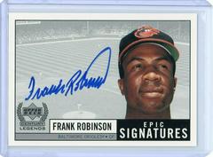 Frank Robinson Baseball Cards 1999 Upper Deck Century Legends Epic Signatures Prices