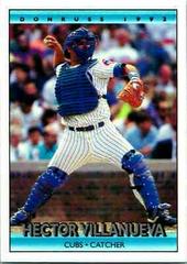 Hector Villanueva #725 Baseball Cards 1992 Donruss Prices