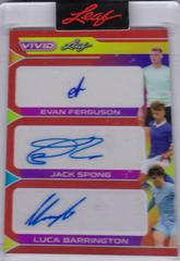 Evan Ferguson , Jack Spong , Luca Barrington [Red] Soccer Cards 2022 Leaf Vivid Triple Autographs Prices