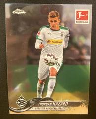 Thorgan Hazard Soccer Cards 2018 Topps Chrome Bundesliga Prices