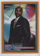 Dennis Hopson [Orange Refractor] #29 Basketball Cards 2021 Topps Finest Prices