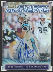Patrick Jeffers [Refractor Autograph] #FM11 Football Cards 2000 Topps Finest Moments Prices