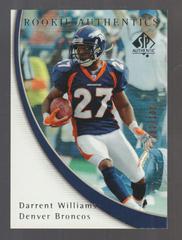 Darrent Williams [Rookie Gold 100] #116 Football Cards 2005 SP Authentic Prices