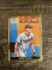 Brady House [Gold Refractor] #HIFI-21 Baseball Cards 2022 Bowman Hi Fi Futures Prices