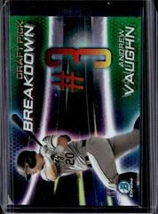 Andrew Vaughn [Green Refractor] #BSB-AV Baseball Cards 2019 Bowman Draft Chrome Pick Breakdown Prices