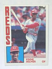 Eddie Milner #34 Baseball Cards 1984 Topps Prices