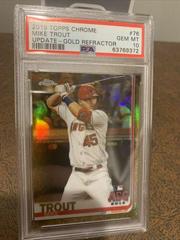 Mike Trout [Gold Refractor] #76 Baseball Cards 2019 Topps Chrome Update Prices