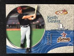 Keith Ginter #210 Baseball Cards 2001 Fleer Futures Prices